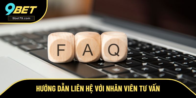 Các bước liên hệ với bộ phận chăm sóc khách hàng Các bước liên hệ với bộ phận chăm sóc khách hàng