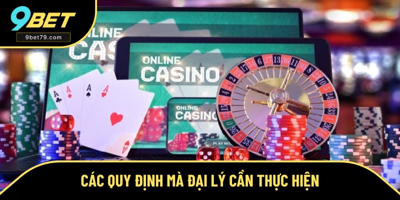 Nguyên tắc mà đại lý cần tuân thủ