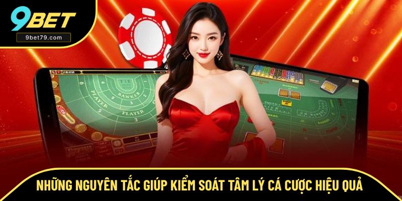 Nguyên tắc vàng giúp kiểm soát tâm lý cá cược Nguyên tắc vàng giúp kiểm soát tâm lý cá cược
