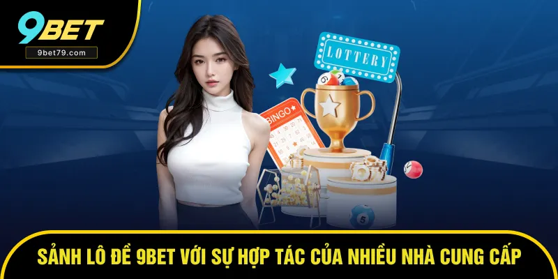 Sảnh game hợp tác của nhiều nhà cung cấp uy tín Sảnh game hợp tác của nhiều nhà cung cấp uy tín