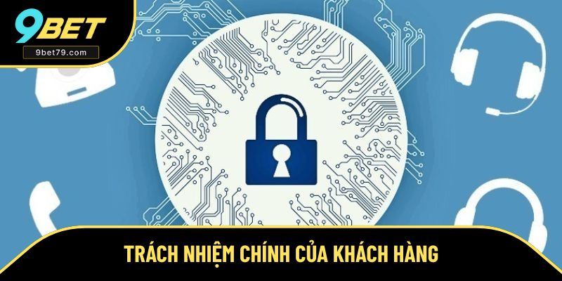 Trách nhiệm của người chơi khi bảo mật thông tin